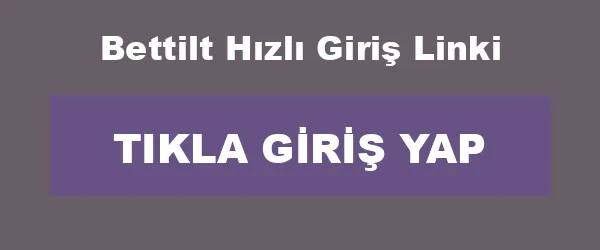 Bettilt Hızlı Giriş Linki infografik
